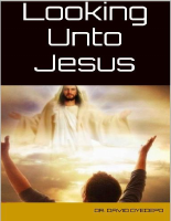 [David_Oyedepo]_Looking_Unto_Jesus(BookSee.pdf